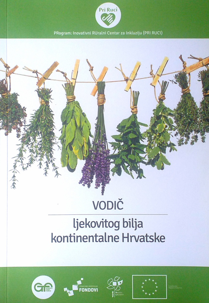 VODIČ LJEKOVITOG BILJA KONTINENTALNE HRVATSKE