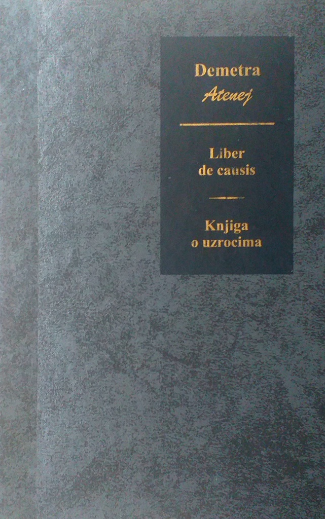 KNJIGA O UZROCIMA / LIBER DE CAUSIS