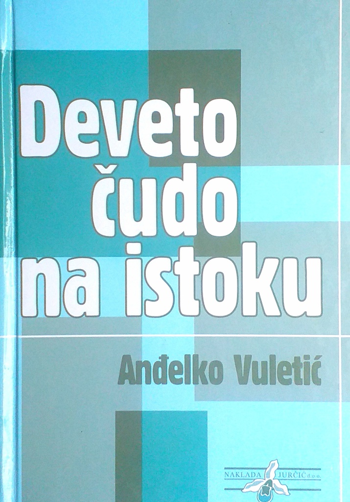 DEVETO ČUDO NA ISTOKU