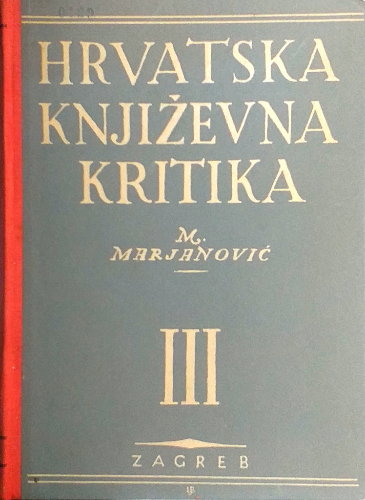 HRVATSKA KNJIŽEVNA KRITIKA III