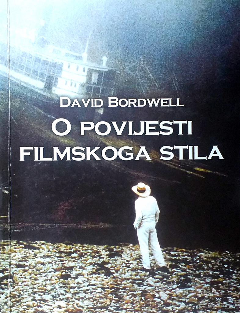 O POVIJESTI FILMSKOGA STILA