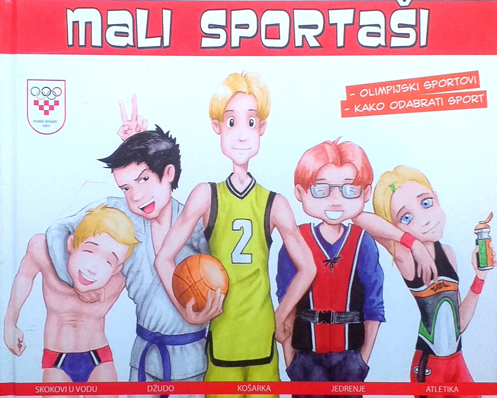 MALI SPORTAŠI: OLIMPIJSKI SPORT, KAKO ODABRATI SPORT