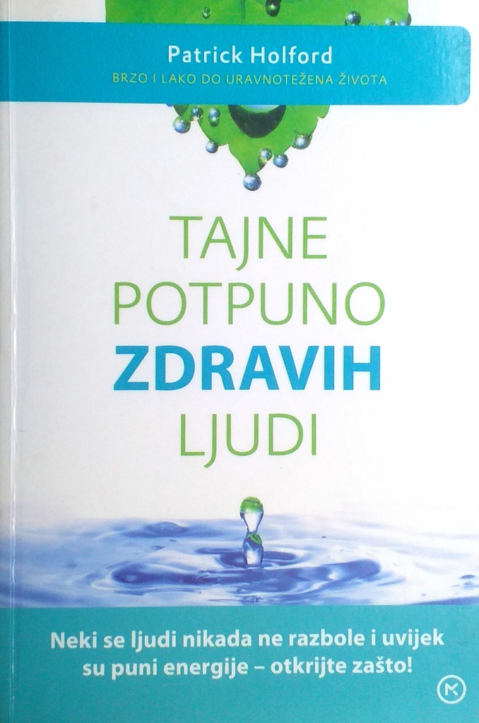 TAJNE POTPUNO ZDRAVIH LJUDI