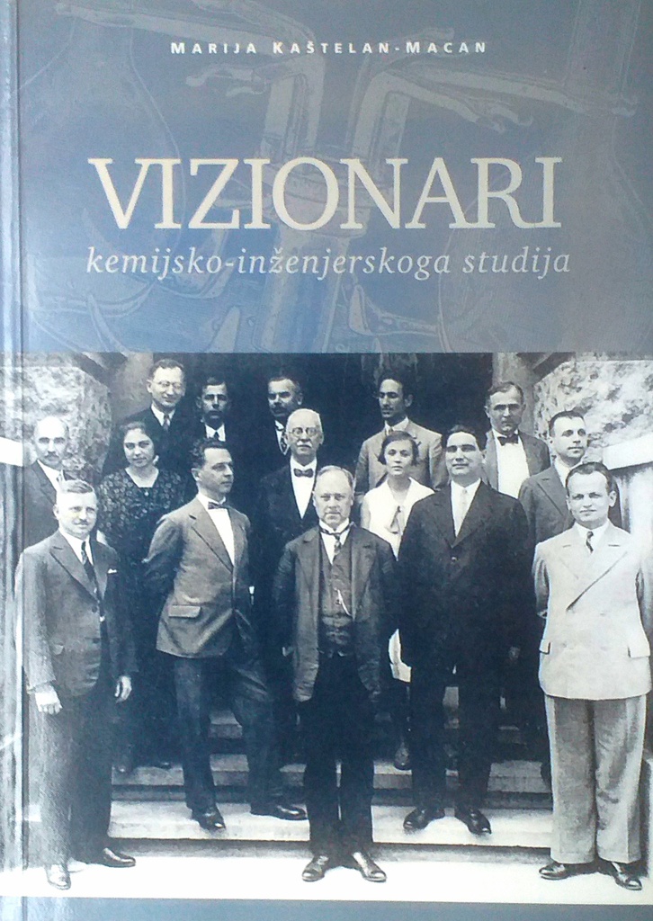 VIZIONARI KEMIJSKOG-INŽENJERSKOGA STUDIJA