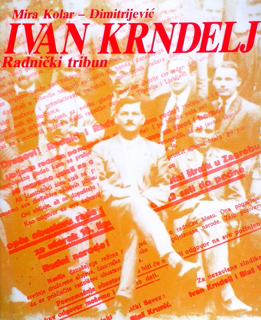 IVAN KRNDELJ - RADNIČKI TRIBUN