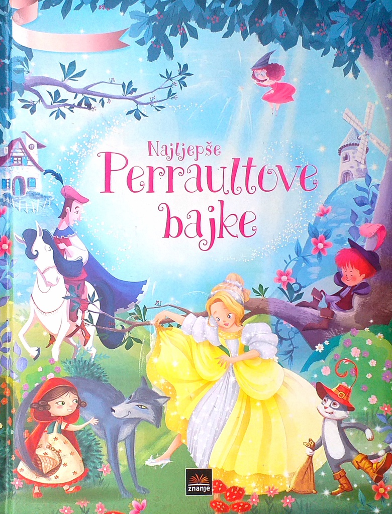 NAJLJEPŠE PERRAULTOVE BAJKE