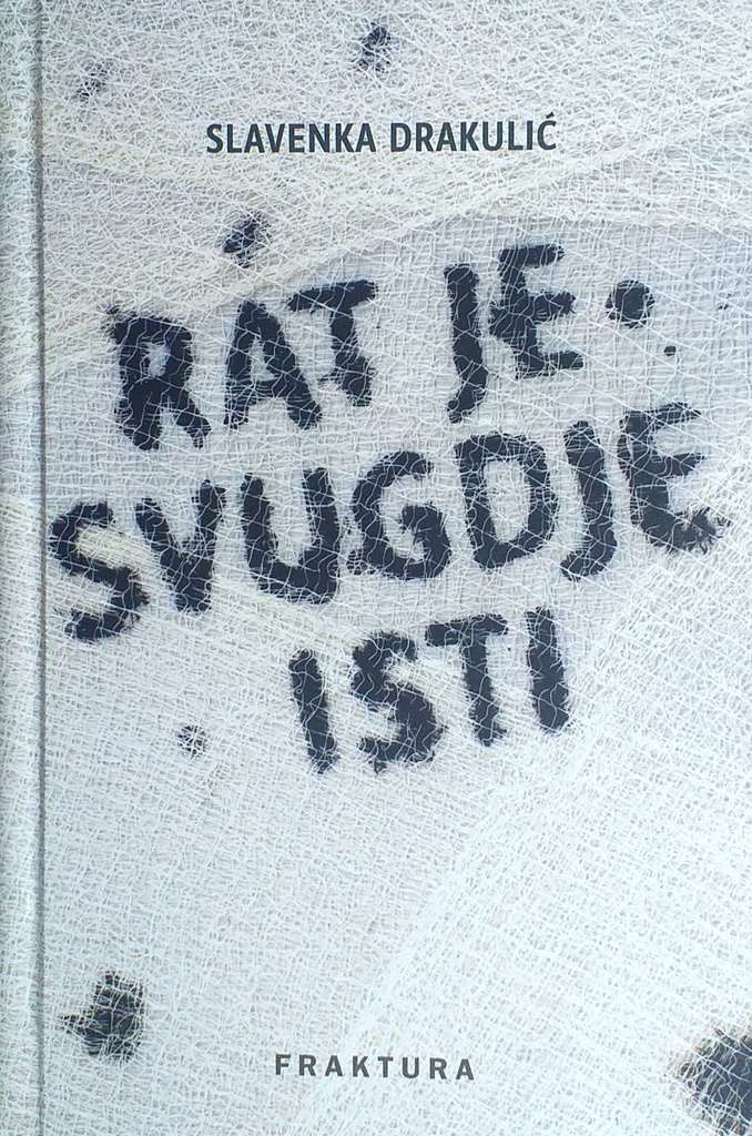 RAT JE SVUGDJE ISTI