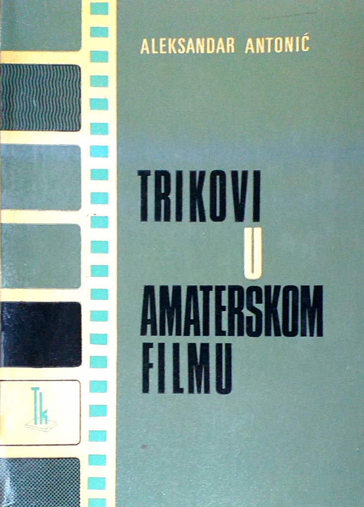 TRIKOVI U AMATERSKOM FILMU