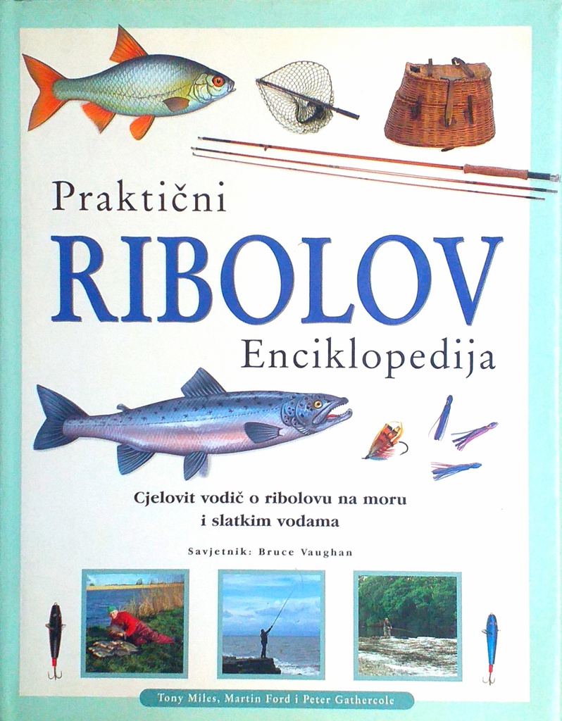 PRAKTIČNI RIBOLOV ENCIKLOPEDIJA