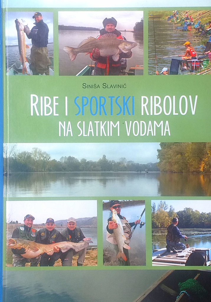 RIBE I SPORTSKI RIBOLOV NA SLATKIM VODAMA