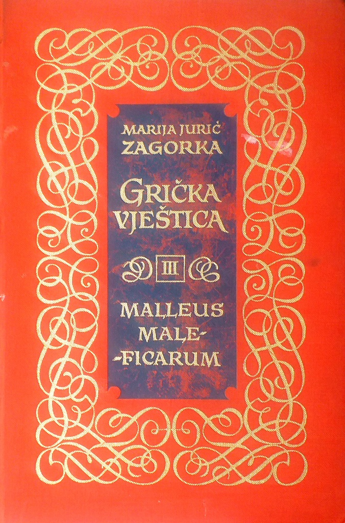 GRIČKA VJEŠTICA III MALLEUS MALEFICARUM