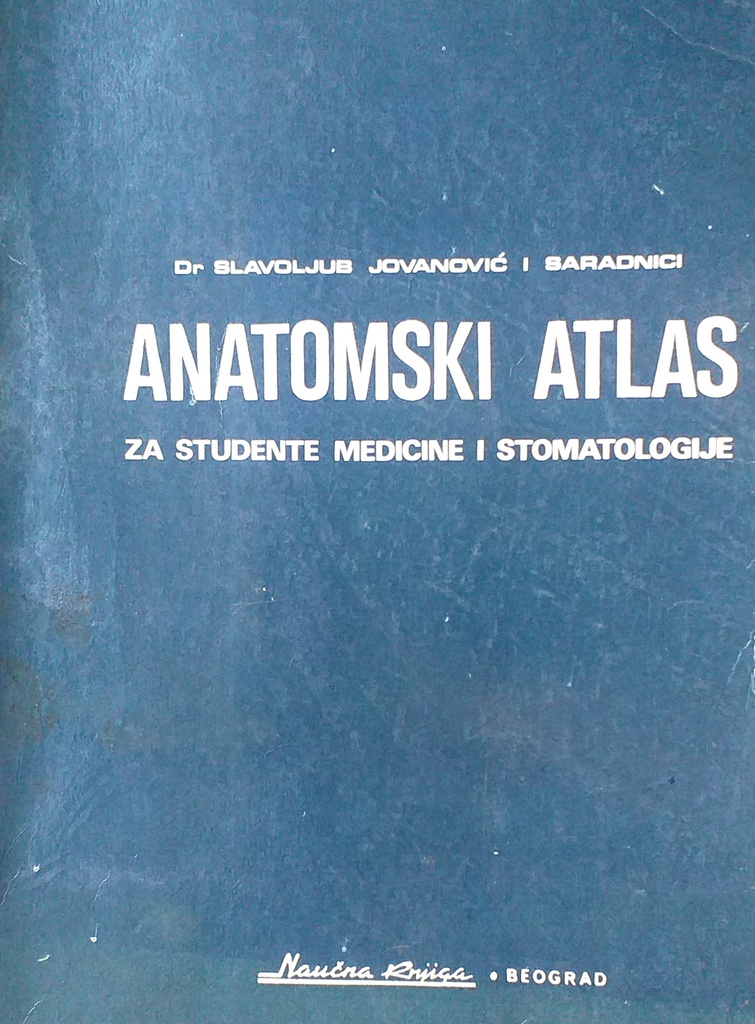 ANATOMSKI ATLAS ZA STUDENTE MEDICINE I STOMATOLOGIJE