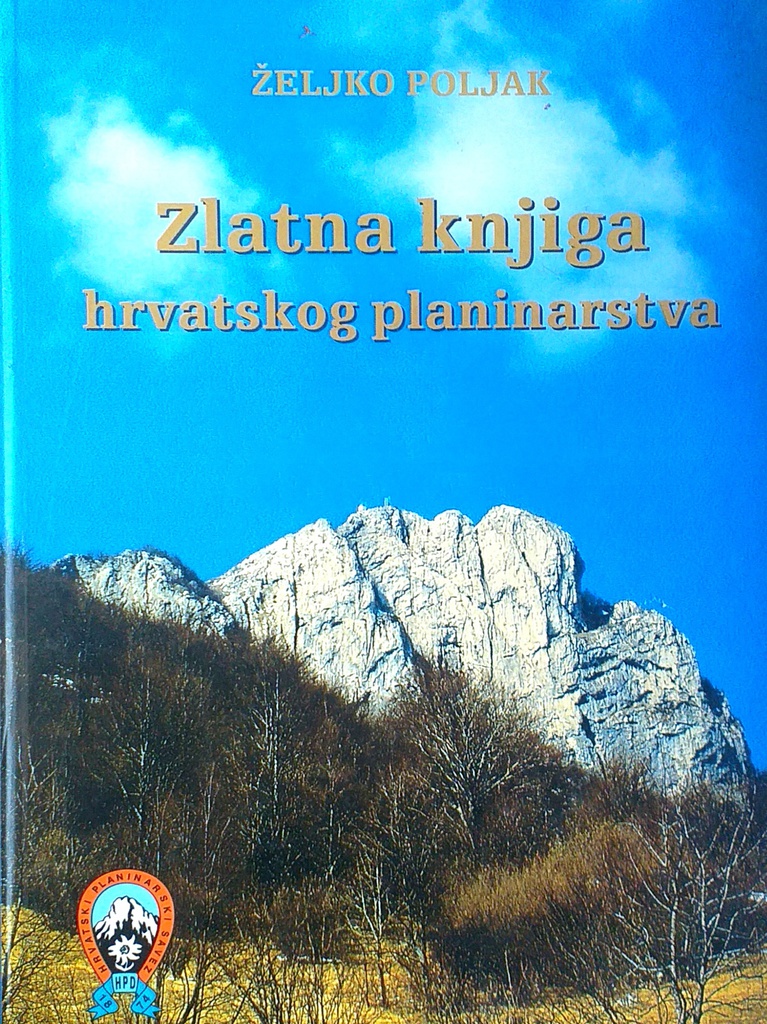 ZLATNA KNJIGA HRVATSKOG PLANINARSTVA