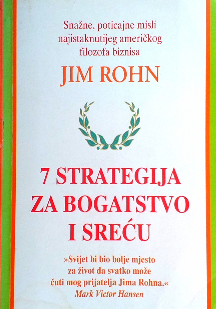 7 STRATEGIJA ZA BOGATSTVO I SREĆU