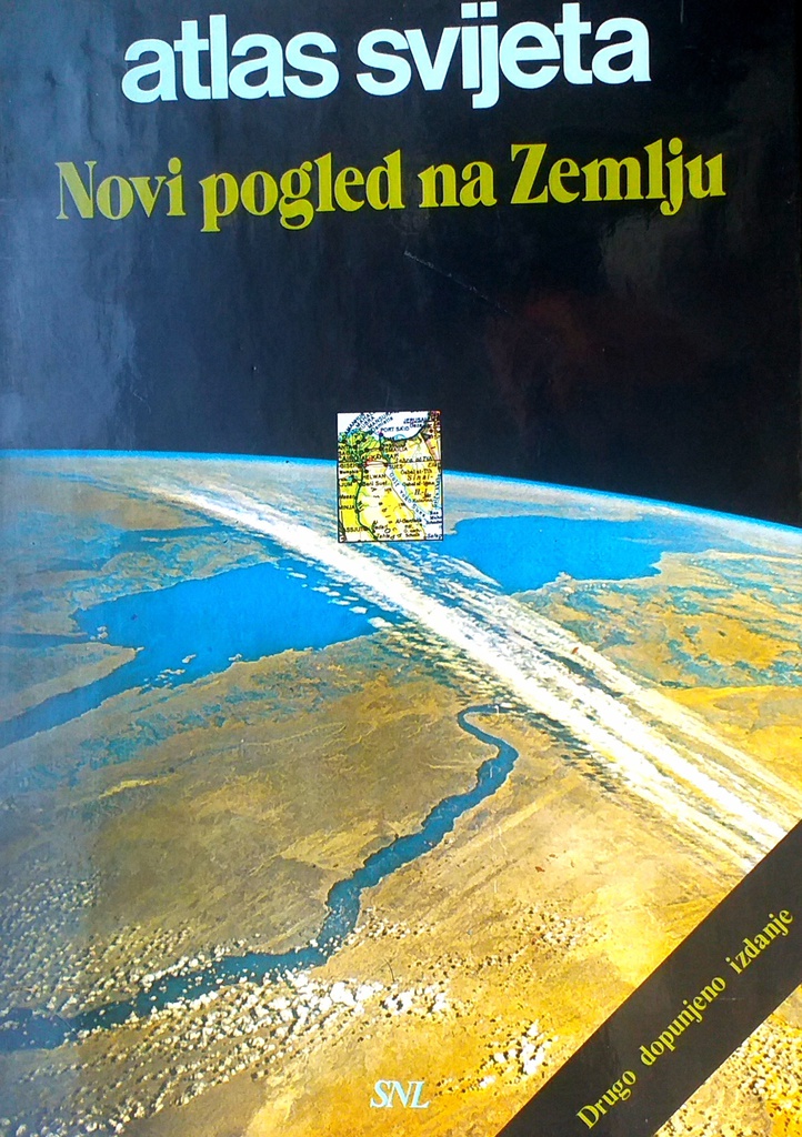 ATLAS SVIJETA - NOVI POGLED NA ZEMLJU