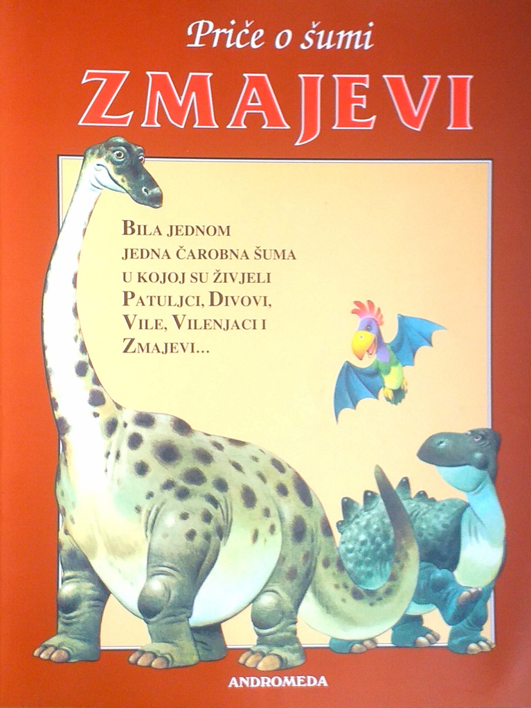 PRIČE O ŠUMI: ZMAJEVI