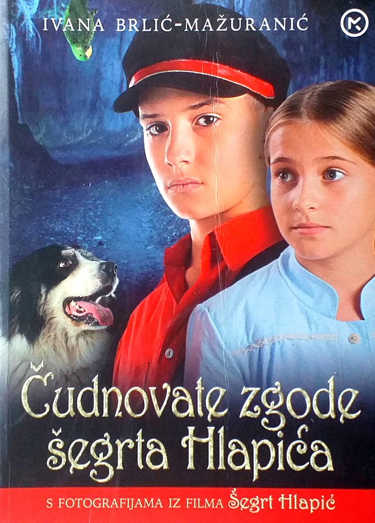 ČUDNOVATE ZGODE ŠEGRTA HLAPIĆA