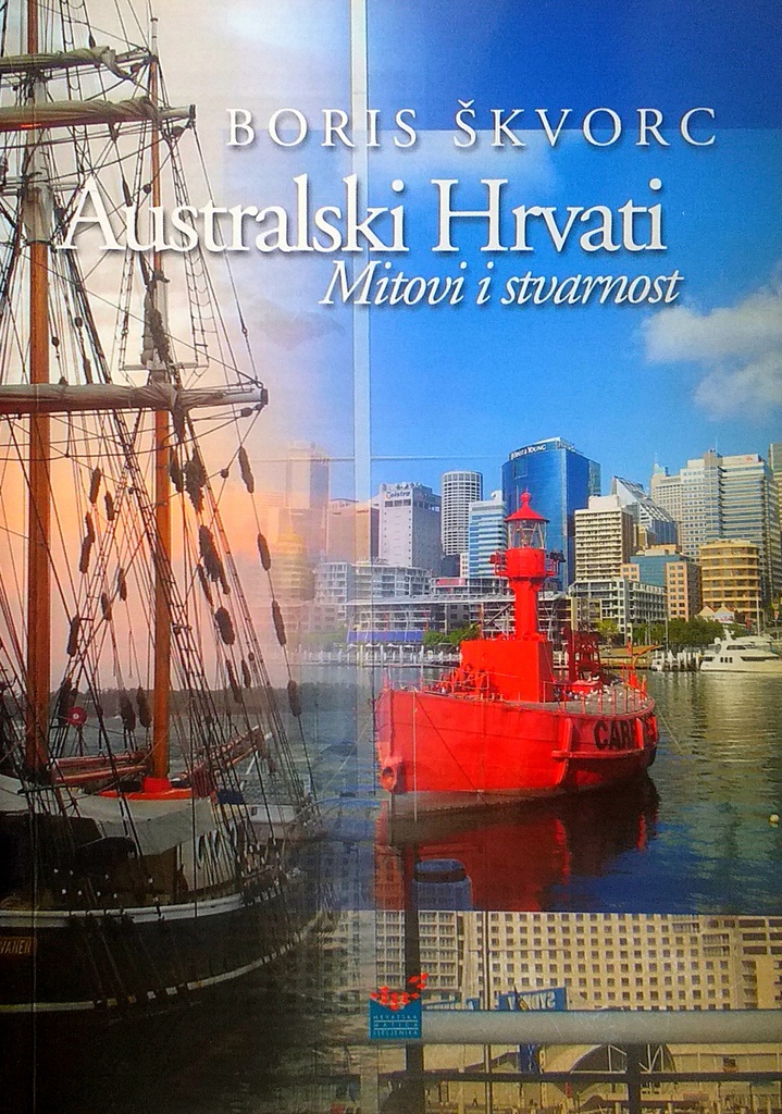 AUSTRALSKI HRVATI - MITOVI I STVARNOSTI