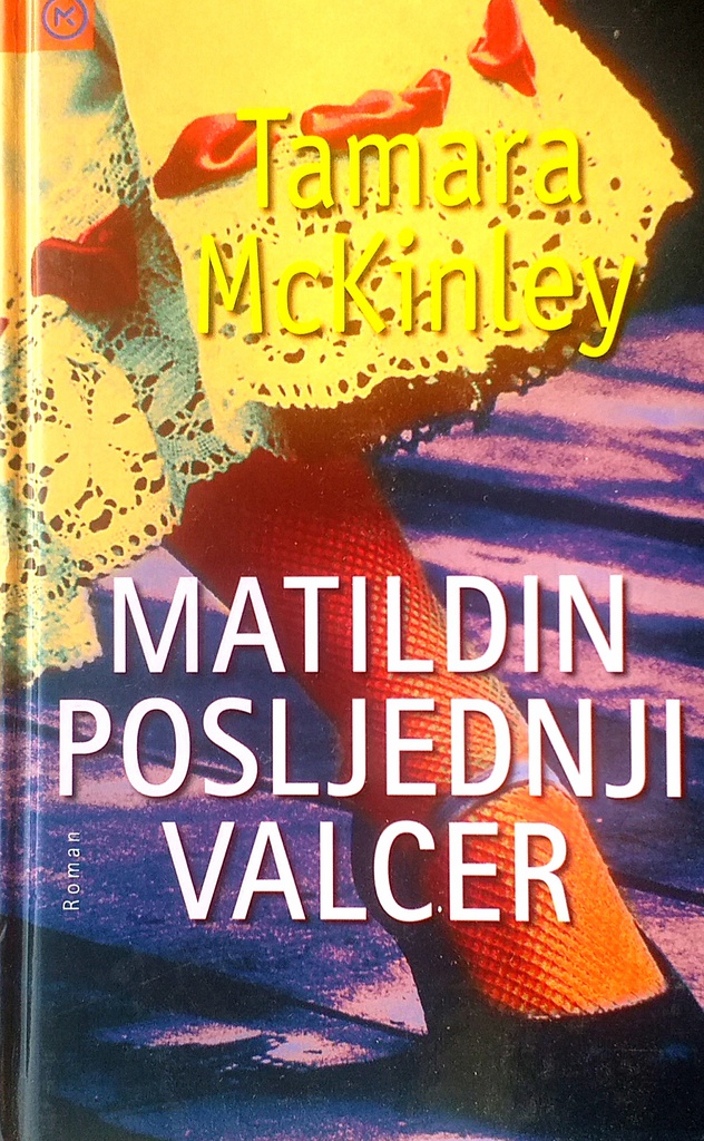 MATILDIN POSLJEDNJI VALCER