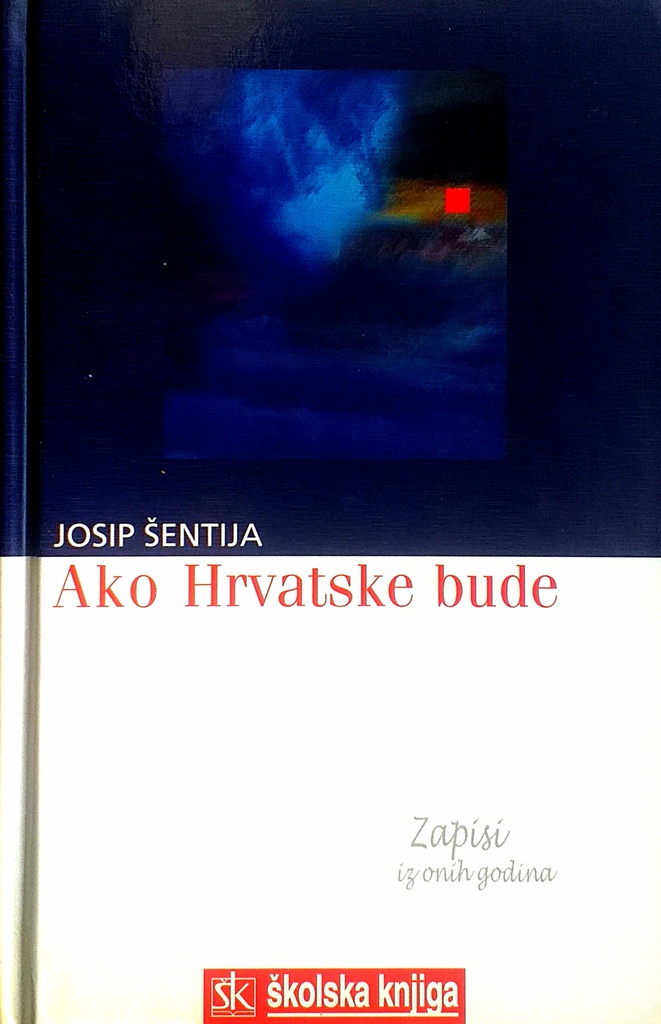 AKO HRVATSKE BUDE