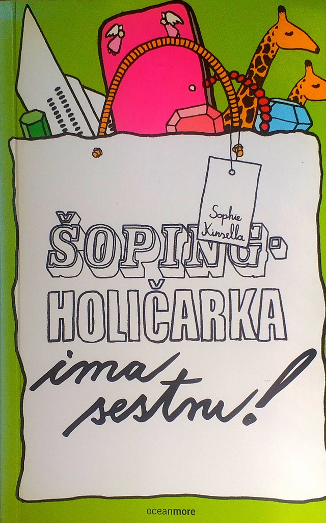 ŠOPINGHOLIČARKA IMA SESTRU!