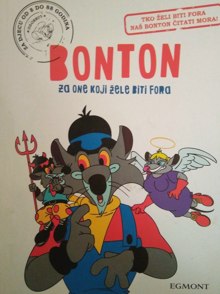 BONTON ZA ONE KOJI ŽELE BITI FORA