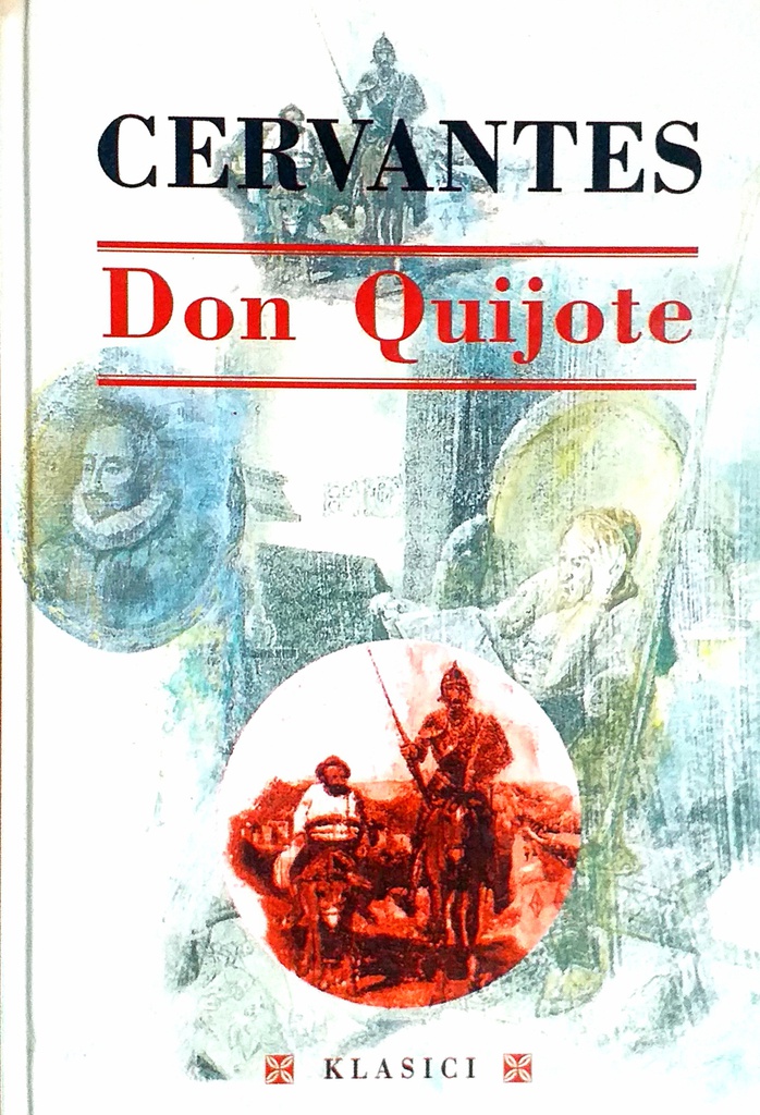 BISTRI VITEZ DON QUIJOTE OD MANCHE