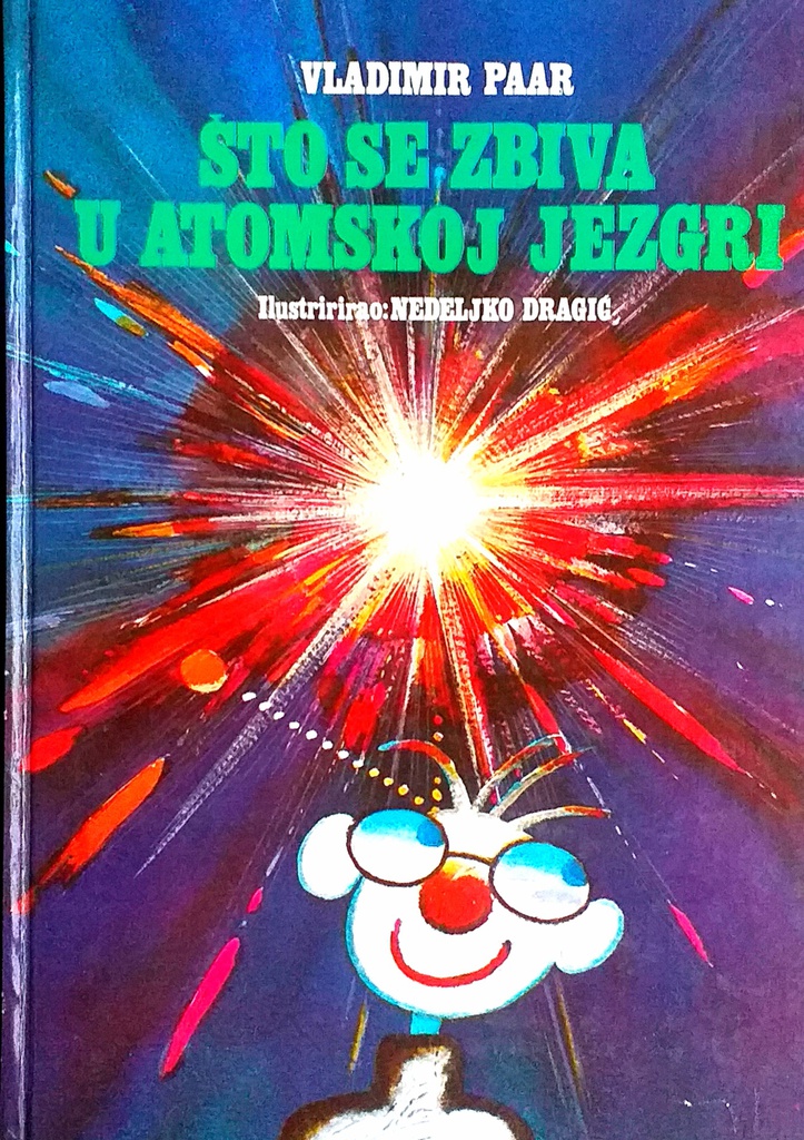 ŠTO SE ZBIVA U ATOMSKOJ JEZGRI