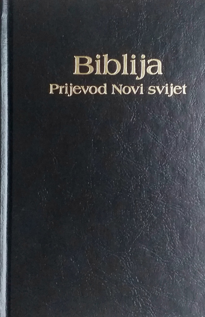 BIBLIJA - PRIJEVOD NOVI SVIJET