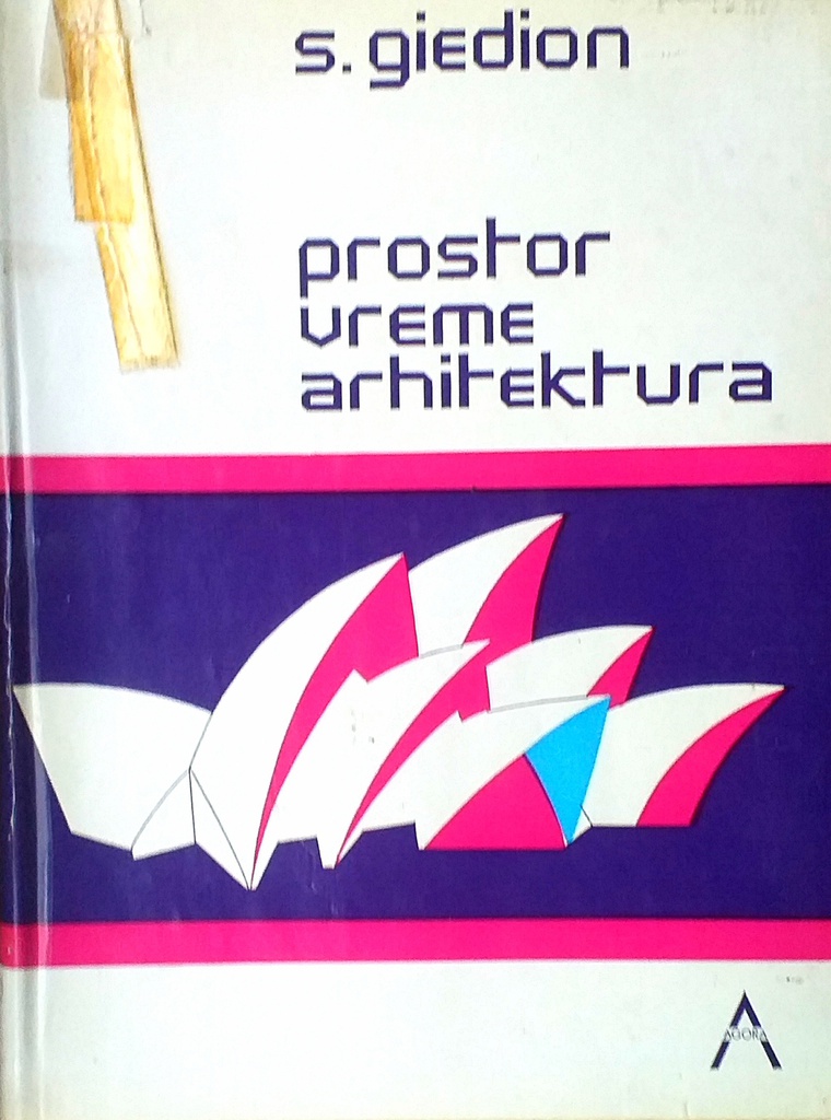 PROSTOR, VREME, ARHITEKTURE