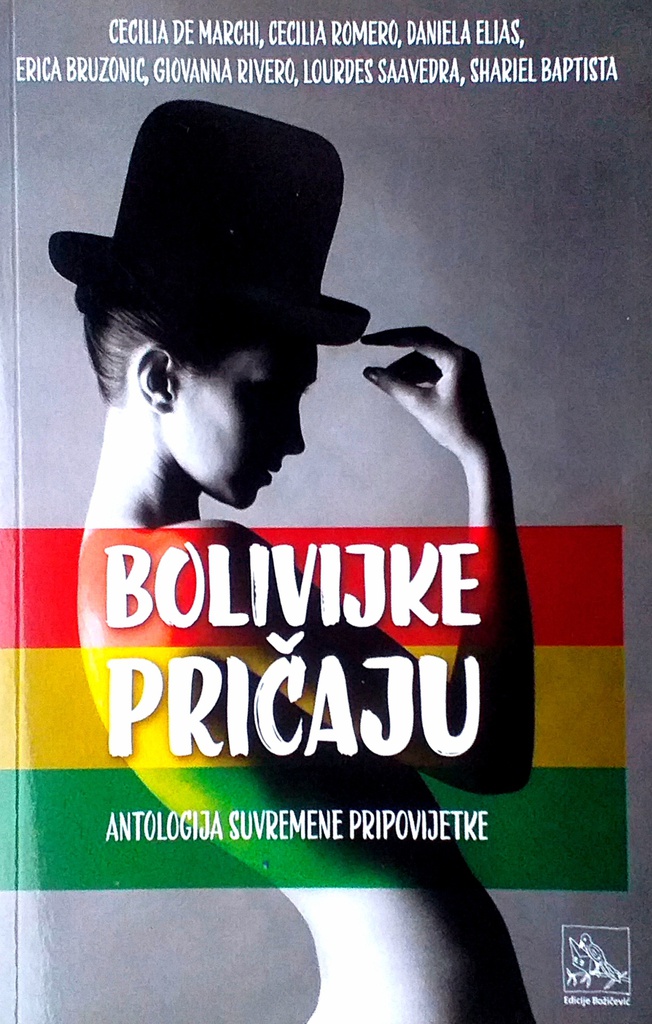 BOLIVIJKE PRIČAJU