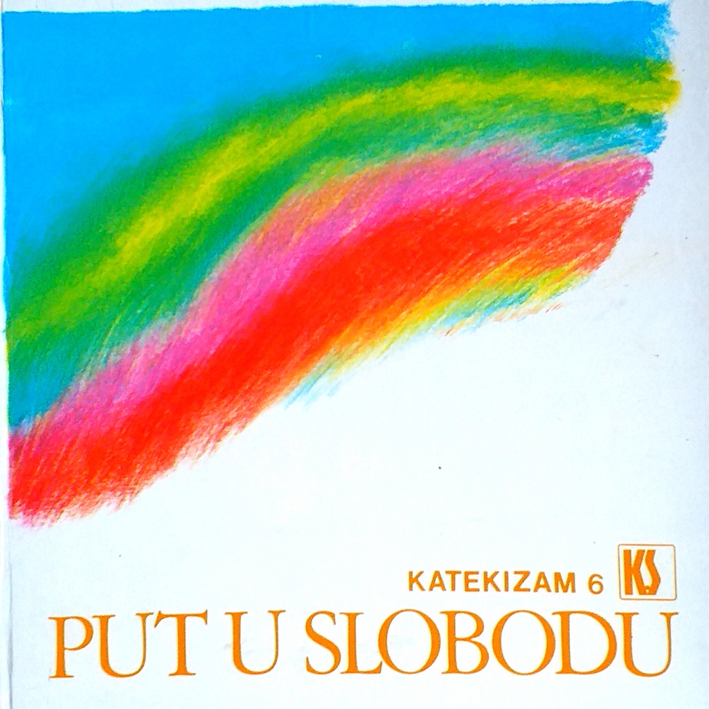 KATEKIZAM 6 - PUT U SLOBODU