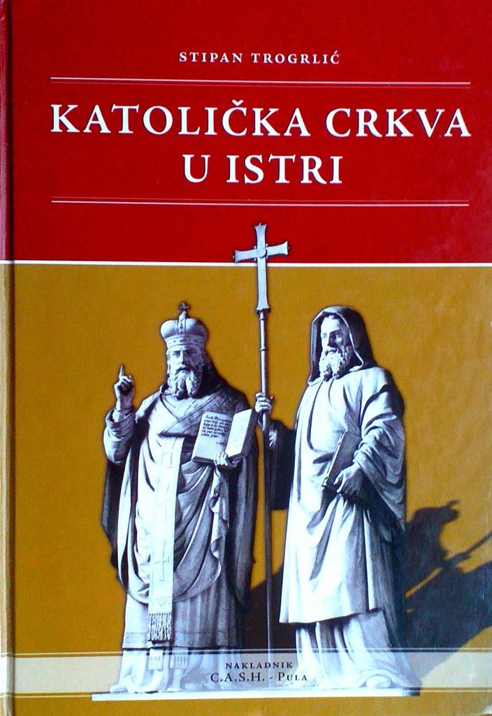 KATOLIČKA CRKVA U ISTRI