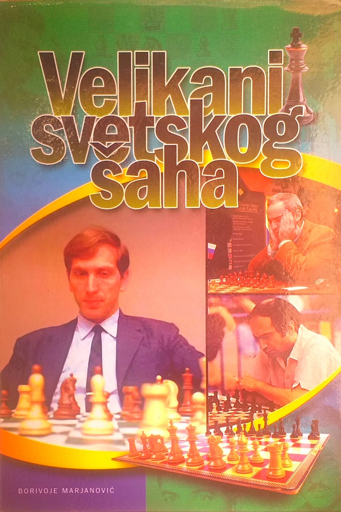 VELIKANI SVETSKOG ŠAHA