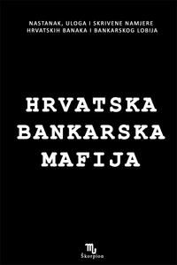 HRVATSKA BANKARSKA MAFIJA