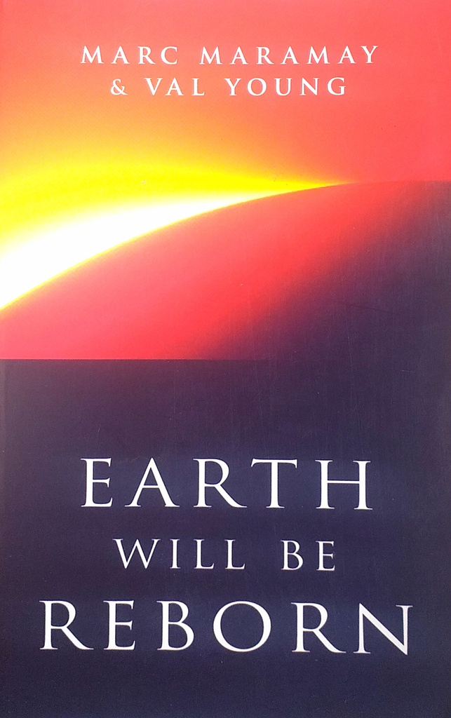 EARTH WILL BE REBORN