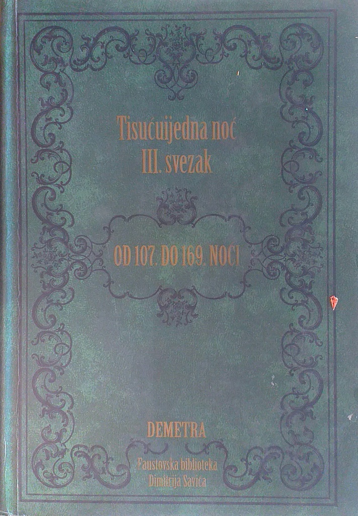 TISUĆUIJEDNA NOĆ III. SVEZAK - OD 107. DO 169. NOĆI