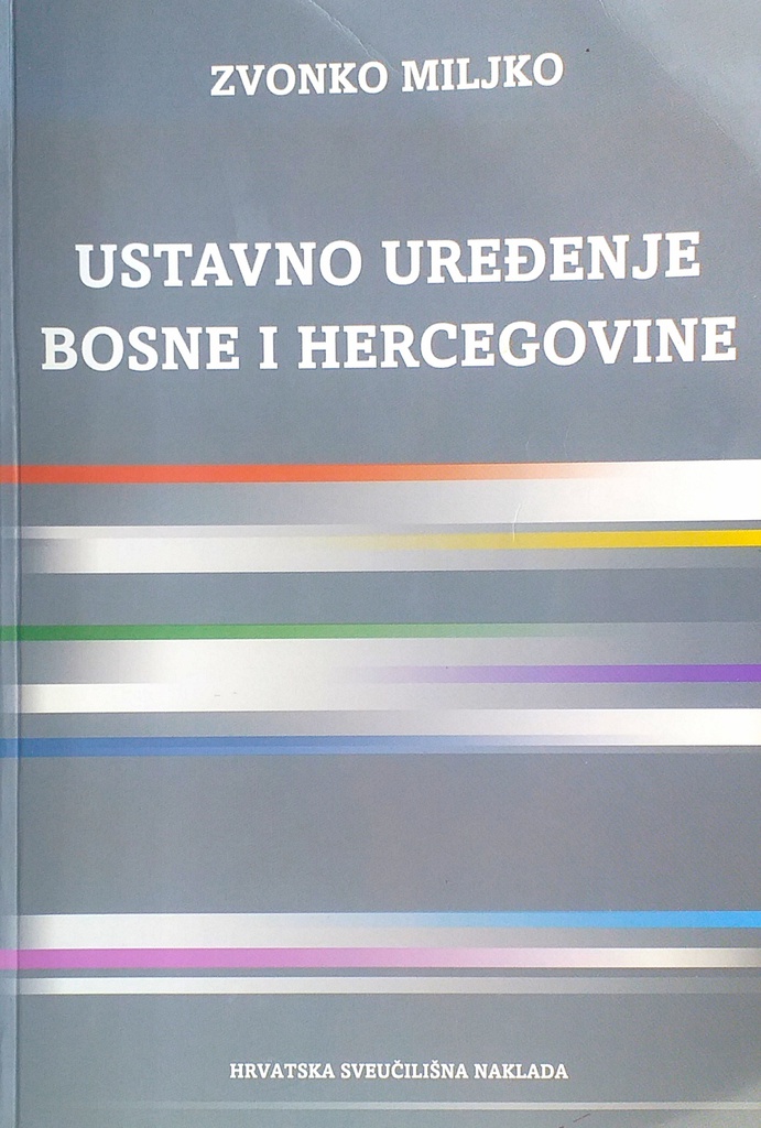 USTAVNO UREĐENJE BOSNE I HERCEGOVINE