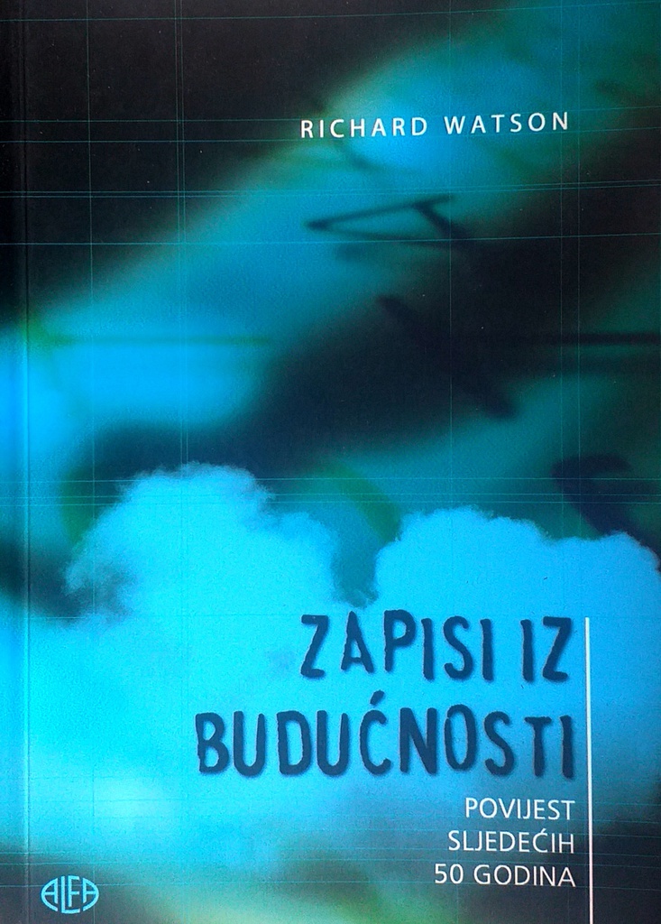 ZAPISI IZ BUDUĆNOSTI