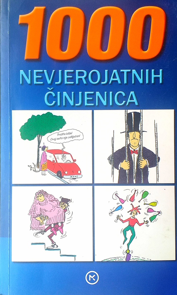 1000 NEVJEROJATNIH ČINJENICA