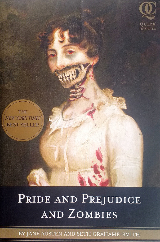 PRIDE AND PREJUDICE AND ZOMBIES