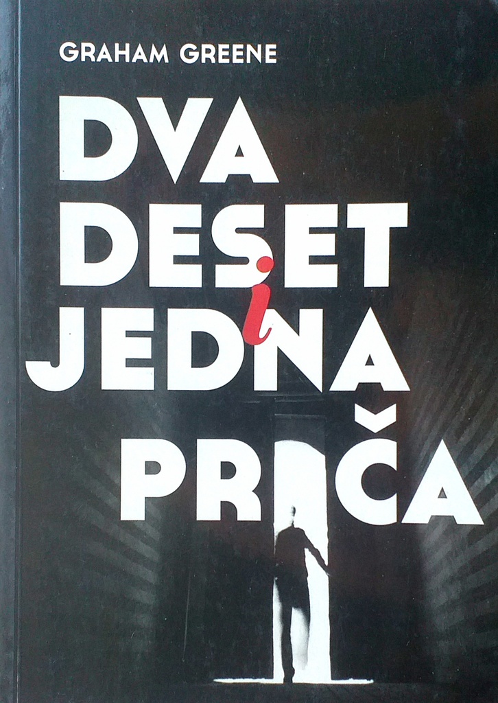 DVADESET I JEDNA PRIČA