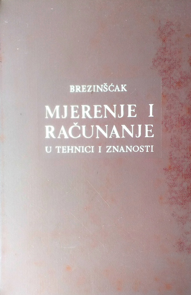 MJERENJE I RAČUNANJE U TEHNICI I ZNANOSTI