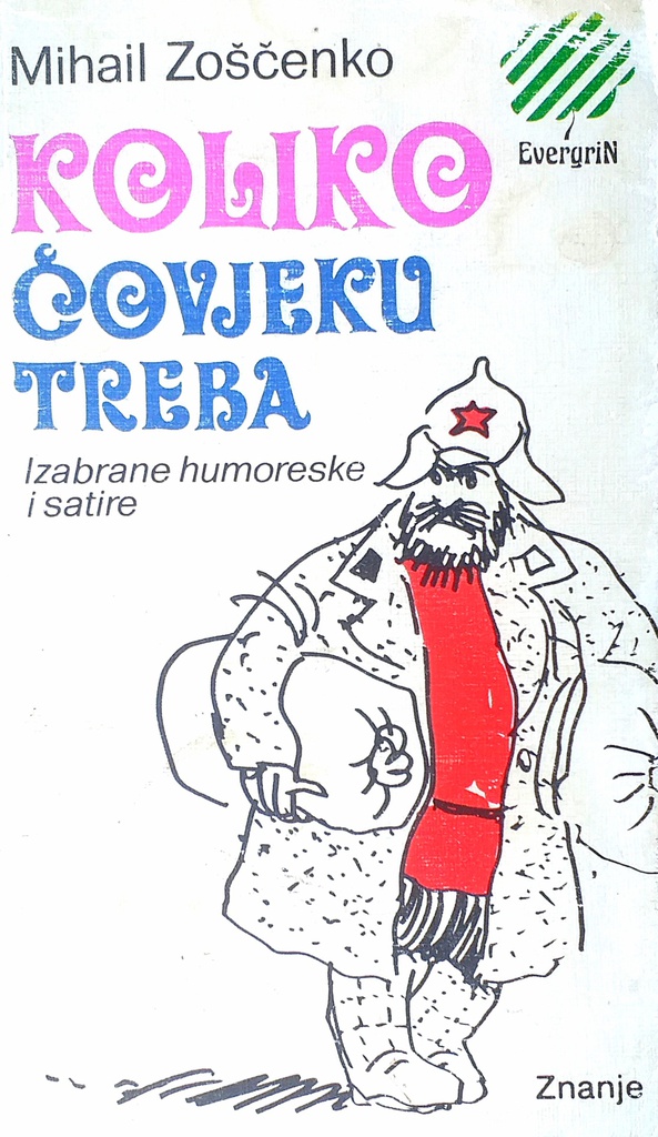 KOLIKO ČOVJEKU TREBA