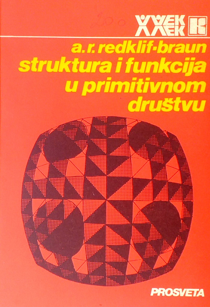 STRUKTURA I FUNKCIJA U PRIMITIVNOM DRUŠTVU