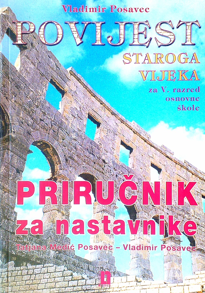 POVIJEST STAROGA VIJEKA - PRIRUČNIK ZA NASTAVNIKE