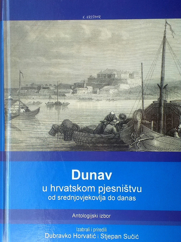 DUNAV U HRVATSKOM PJESNIŠTVU OD SREDNJOVJEKOVLJA DO DANAS