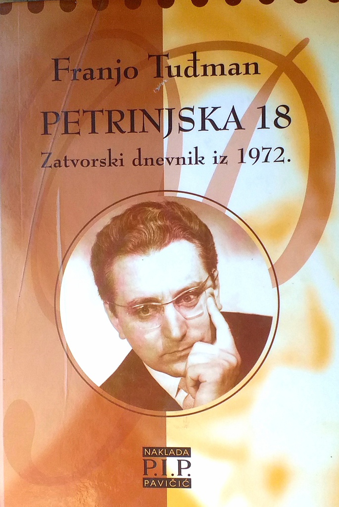 PETRINJSKA 18. - ZATVORSKI DNEVNIK IZ 1972.