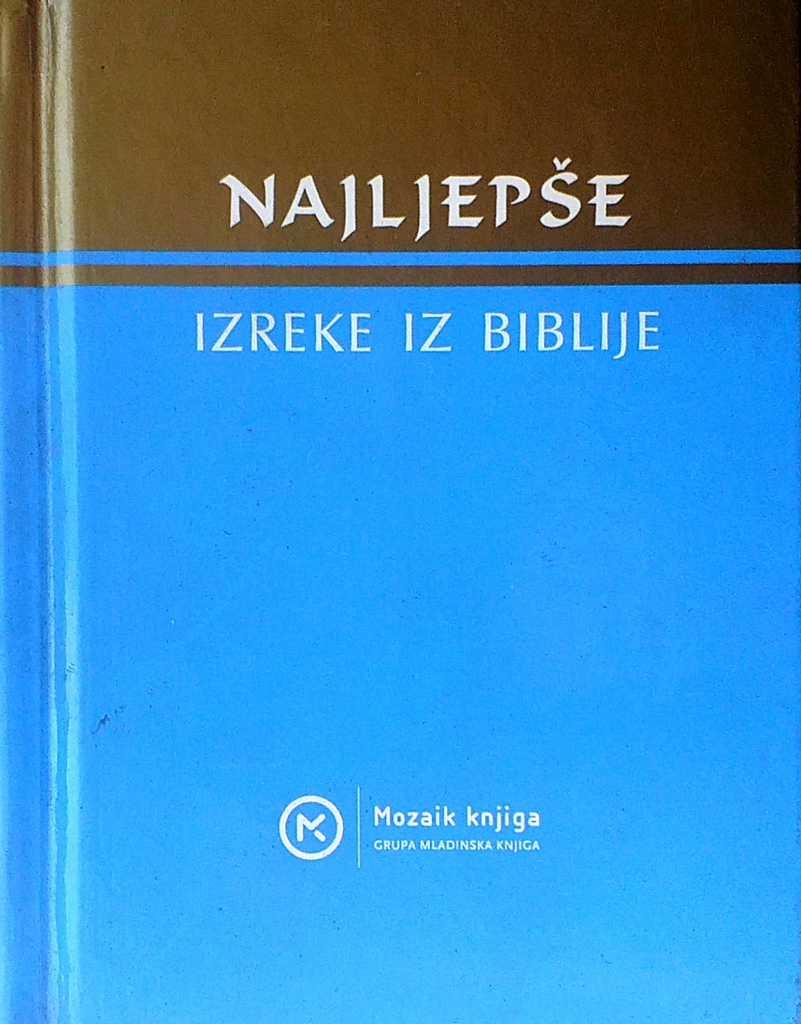 NAJLJEPŠE IZREKE IZ BIBLIJE