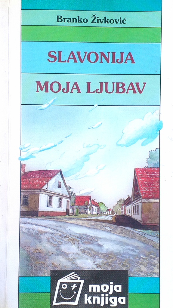 SLAVONIJA MOJA LJUBAV